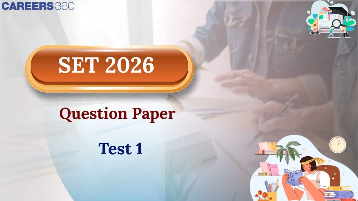 SET Question Paper 2026: Test 1 Exam Analysis, Memory Based Question